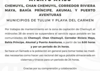Corte de agua desde Chemuyil hasta Puerto Aventuras por trabajos de mantenimiento: CAPA